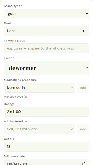 Species → animal → treatment → cost → follow-up, all on one form.