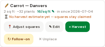 Tap a square: the planting, its timeline, and harvest logging.